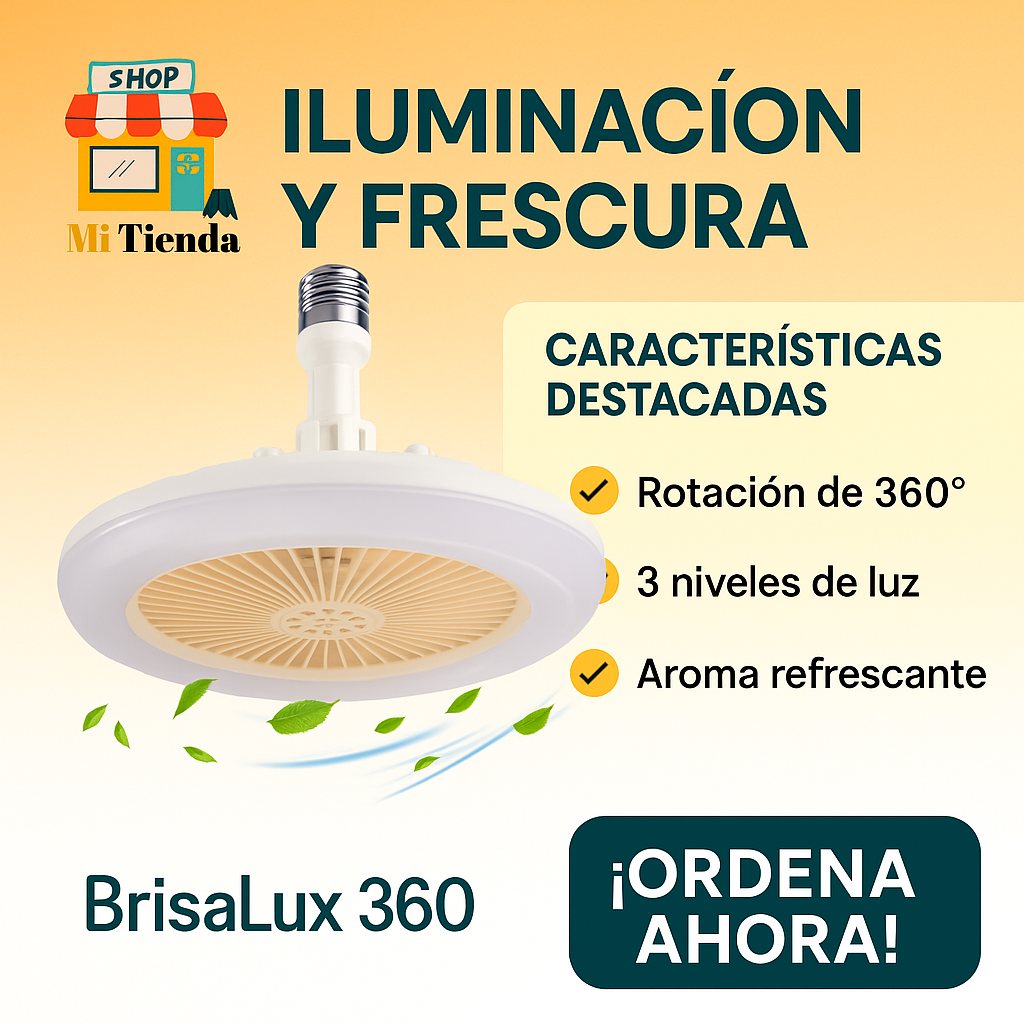 BrisaLux 360° – Iluminación y frescura en un solo dispositivo.